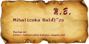 Mihalicska Balázs névjegykártya